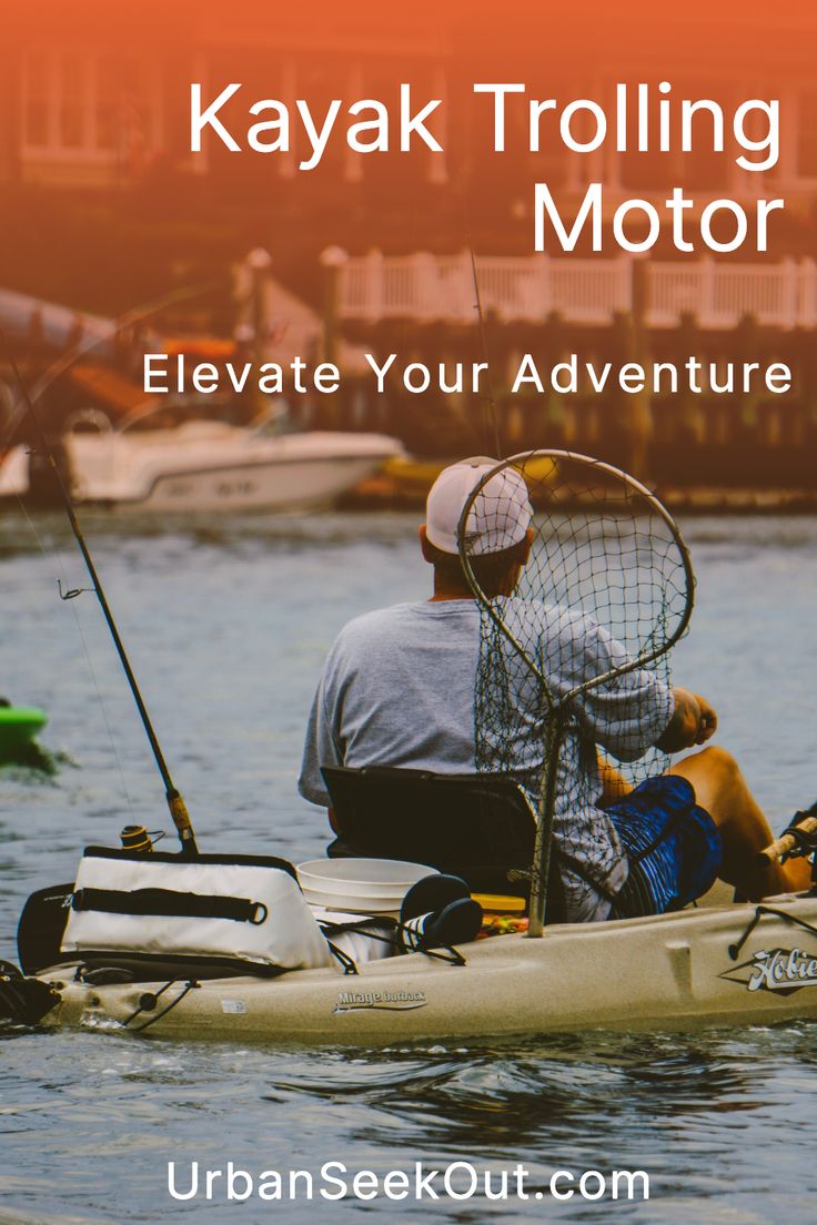 Kayak Trolling Motor_ Elevate Your Adventure